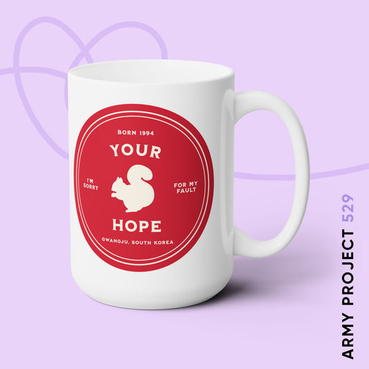 Hobi Coffee Mug - Fanmade BTS Nickname Merch - I'm Your Hope - 15 oz Ceramic