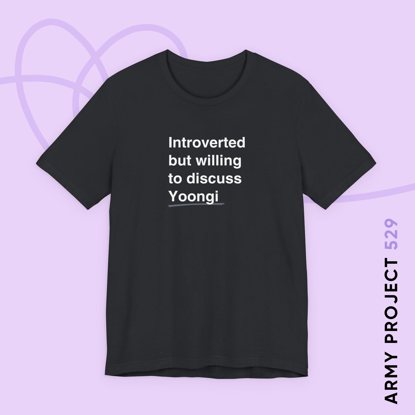 Introverted But Willing to Discuss Yoongi Unisex Jersey Short Sleeve Tee