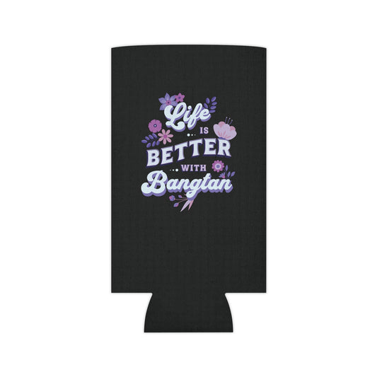 OT7 Can Cooler - Life is Better with Bangtan - Clever Fanmade BTS Merch - Drink Sleeve