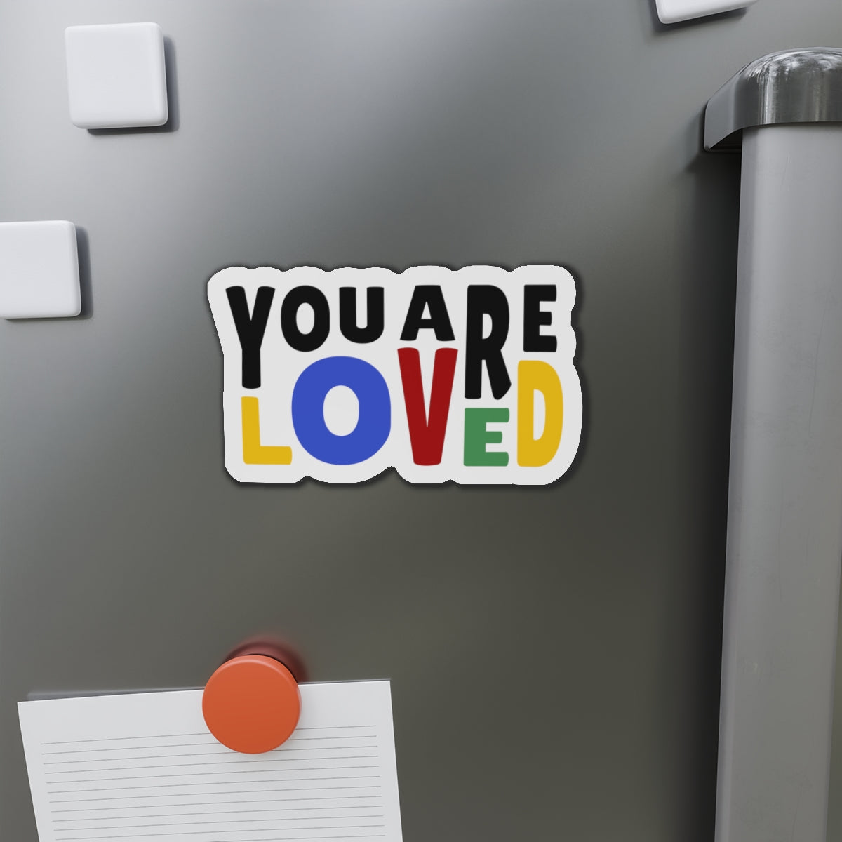 You Are Loved Die-Cut Magnet