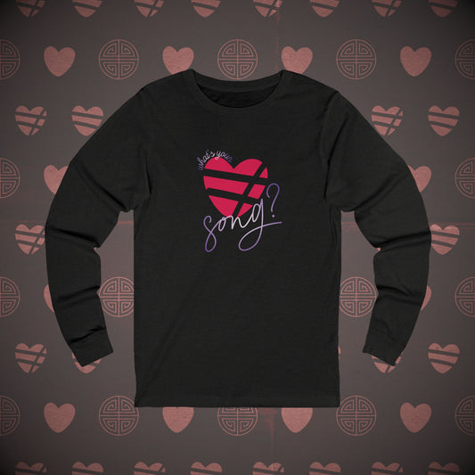 OT7 Long Sleeve Shirt - What's Your Love Song? - Soft Unisex T-Shirt