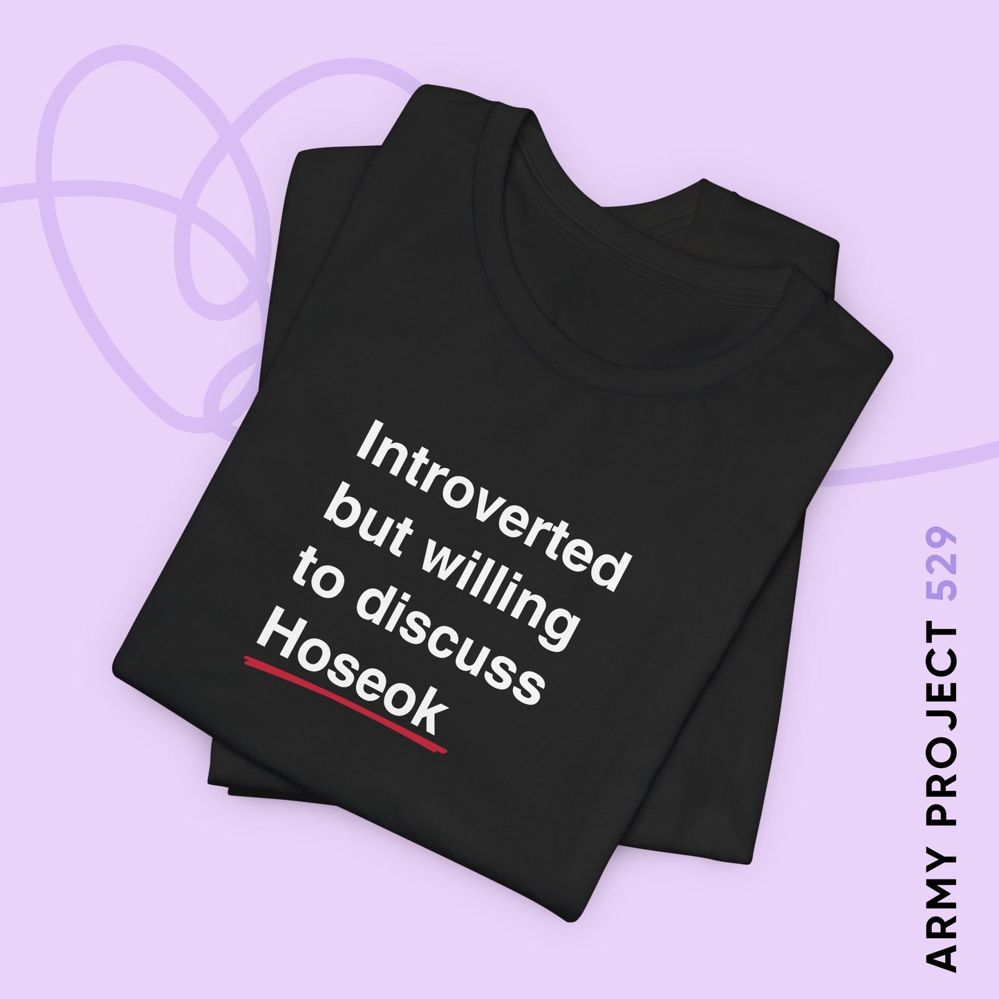 Introverted But Willing to Discuss Hoseok Unisex Jersey Short Sleeve Tee
