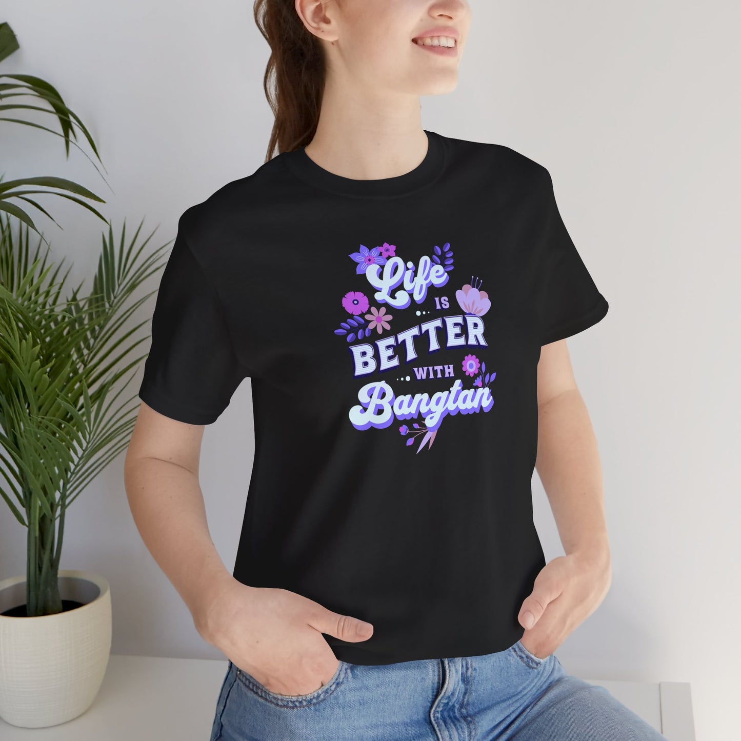 Life is Better with Bangtan Unisex Jersey Short Sleeve Tee