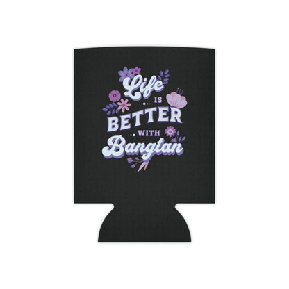Life is Better with Bangtan Can Cooler