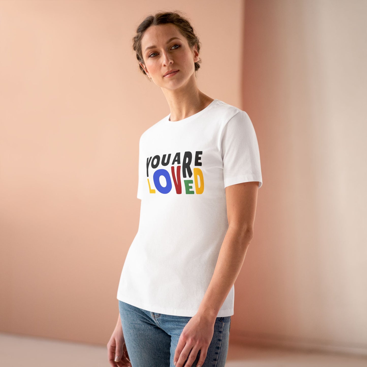 You Are Loved Women's Relaxed Jersey Short Sleeve Tee