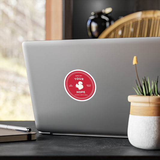 Your Hope Medallion Series Kiss-Cut Vinyl Decals