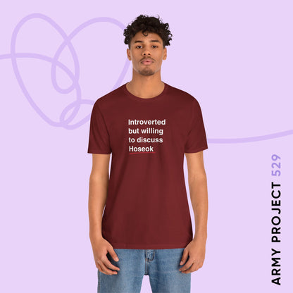Hobi Bias Shirt - Introverted But Willing to Discuss Hoseok - Fanmade BTS Merch - Unisex Jersey T-Shirt