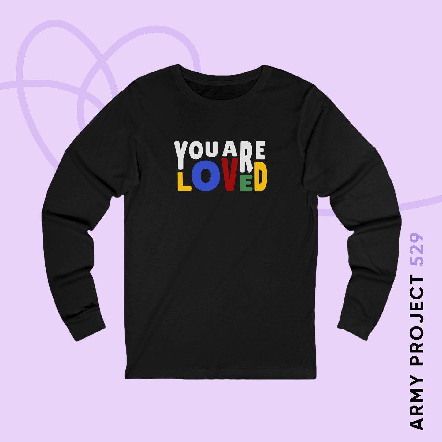 You Are Loved Unisex Jersey Long Sleeve Tee