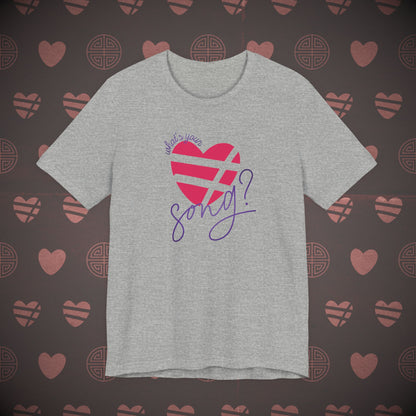 OT7 Short Sleeve Shirt - What's Your Love Song? - Unisex Jersey T-Shirt