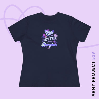 Life is Better with Bangtan Women's Relaxed Jersey Short Sleeve Tee