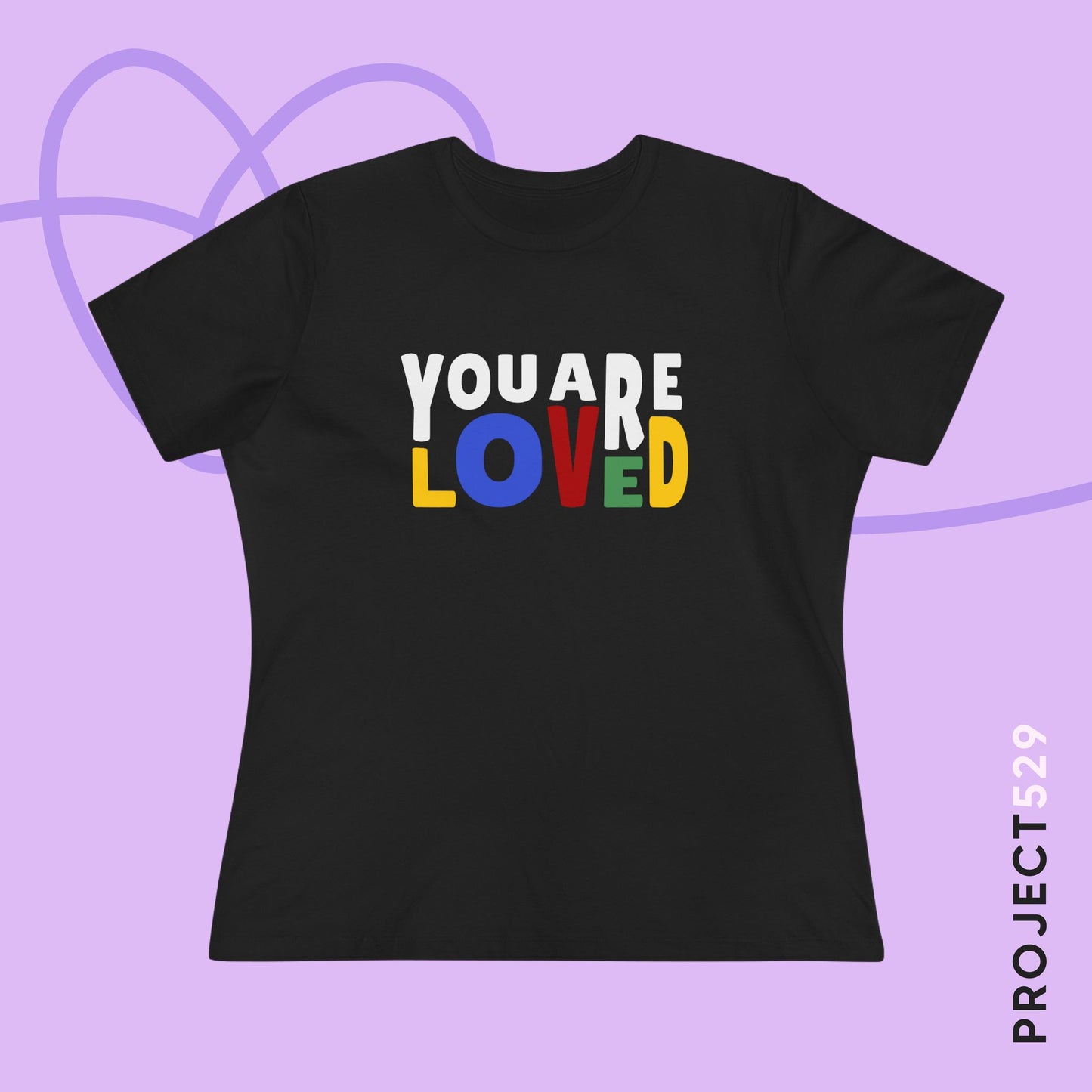 You Are Loved Women's Relaxed Jersey Short Sleeve Tee