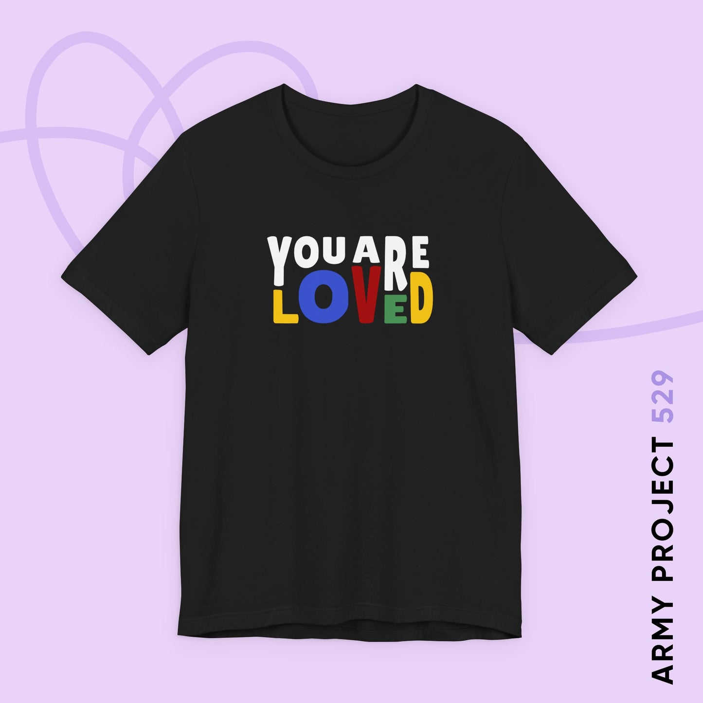 You Are Loved Unisex Jersey Short Sleeve Tee