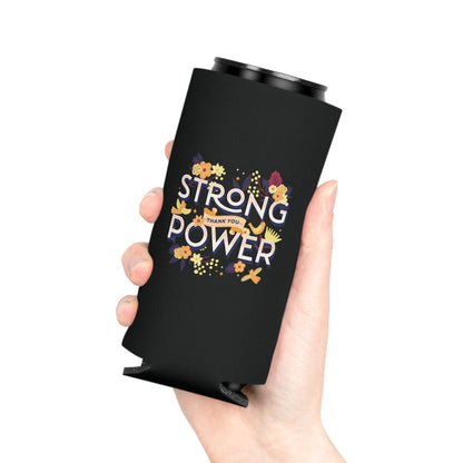 Strong Power Thank You Can Cooler