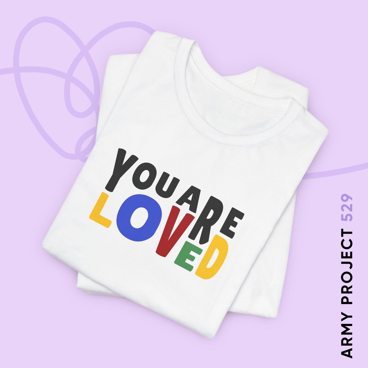 You Are Loved Unisex Jersey Short Sleeve Tee