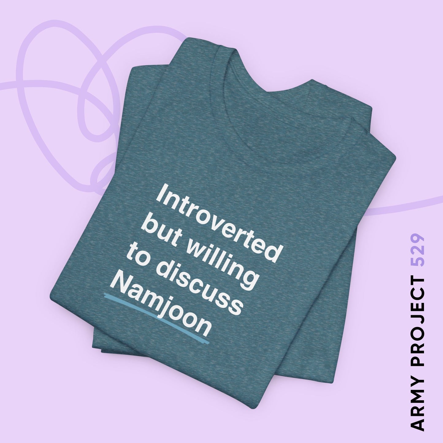 Namjoon Bias Shirt - Introverted But Willing to Discuss Namjoon - Fanmade BTS Merch - Unisex Jersey T-Shirt