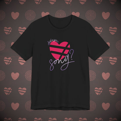 OT7 Short Sleeve Shirt - What's Your Love Song? - Unisex Jersey T-Shirt