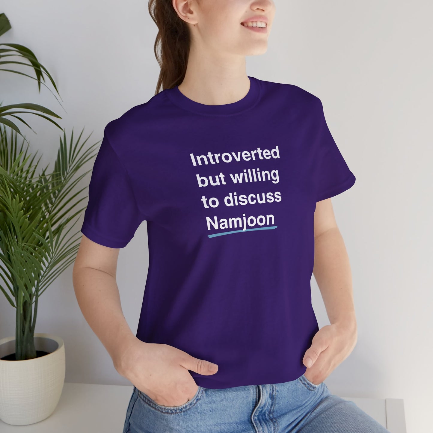Namjoon Bias Shirt - Introverted But Willing to Discuss Namjoon - Fanmade BTS Merch - Unisex Jersey T-Shirt