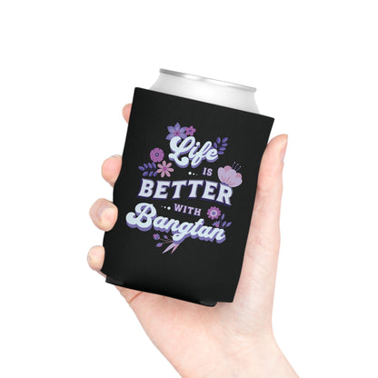 Life is Better with Bangtan Can Cooler