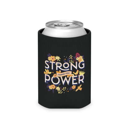 Strong Power Thank You Can Cooler