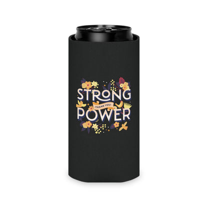 Strong Power Thank You Can Cooler