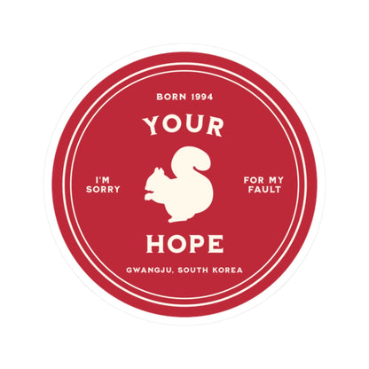 Hobi Vinyl Sticker - Fanmade BTS Nickname Merch - I'm Your Hope - Permanent Adhesive