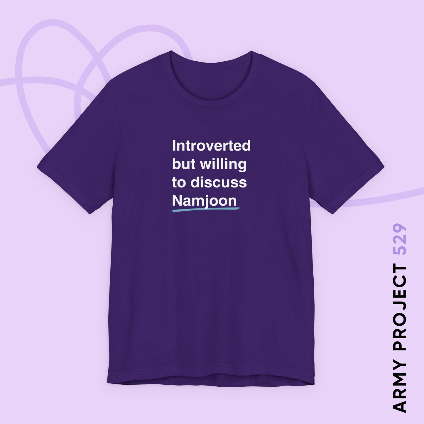 Namjoon Bias Shirt - Introverted But Willing to Discuss Namjoon - Fanmade BTS Merch - Unisex Jersey T-Shirt