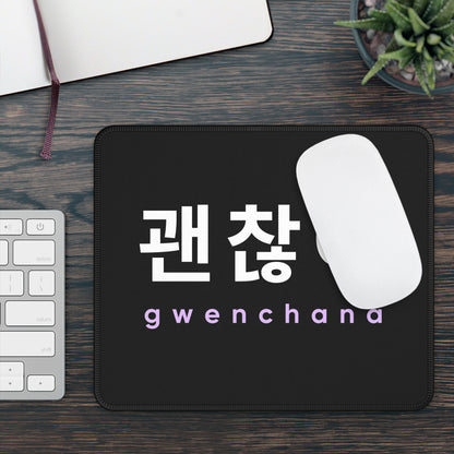 Hangul Mouse Pad - Gwenchana 'It's Okay' - Fanmade BTS Merch - ARMY Desk Accessories