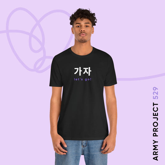 Hangul Short Sleeve Shirt - Gaja 'Let's Go!' - Fanmade BTS Merch - Unisex Jersey T-Shirt