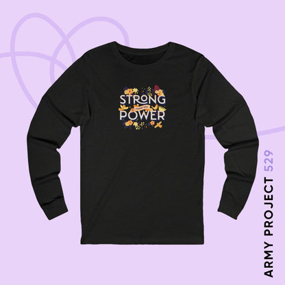 OT7 Long Sleeve Shirt - Strong Power Thank You - Fanmade BTS Merch - Soft Unisex T-Shirt