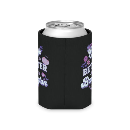 Life is Better with Bangtan Can Cooler
