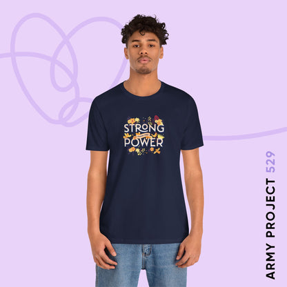 OT7 Short Sleeve Shirt - Strong Power Thank You - Fanmade BTS Merch - Soft Unisex T-Shirt