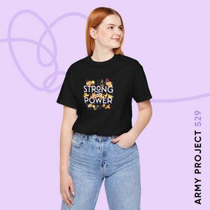 OT7 Short Sleeve Shirt - Strong Power Thank You - Fanmade BTS Merch - Soft Unisex T-Shirt