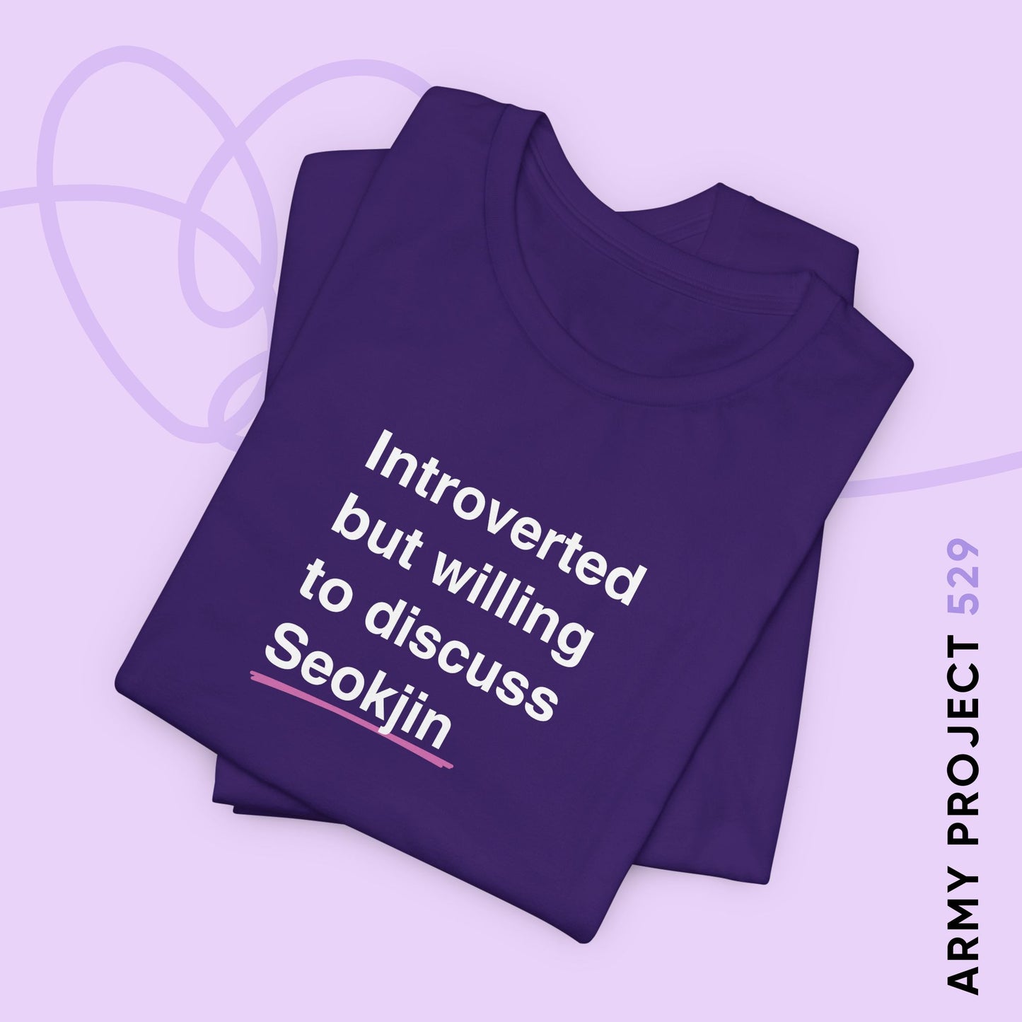 Introverted But Willing to Discuss Seokjin Unisex Jersey Short Sleeve Tee