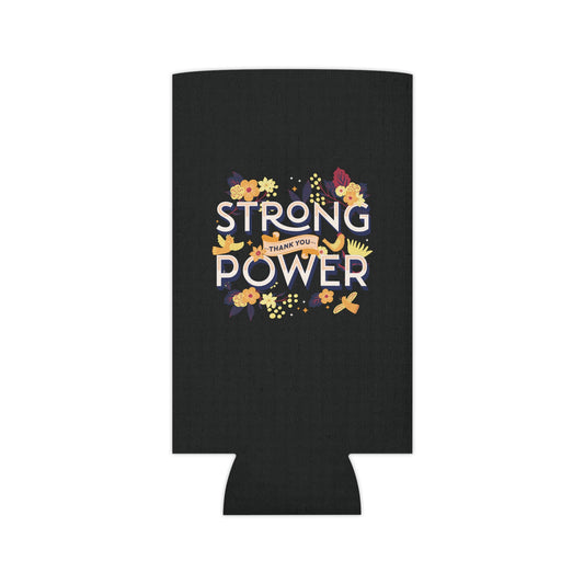 Strong Power Thank You Can Cooler