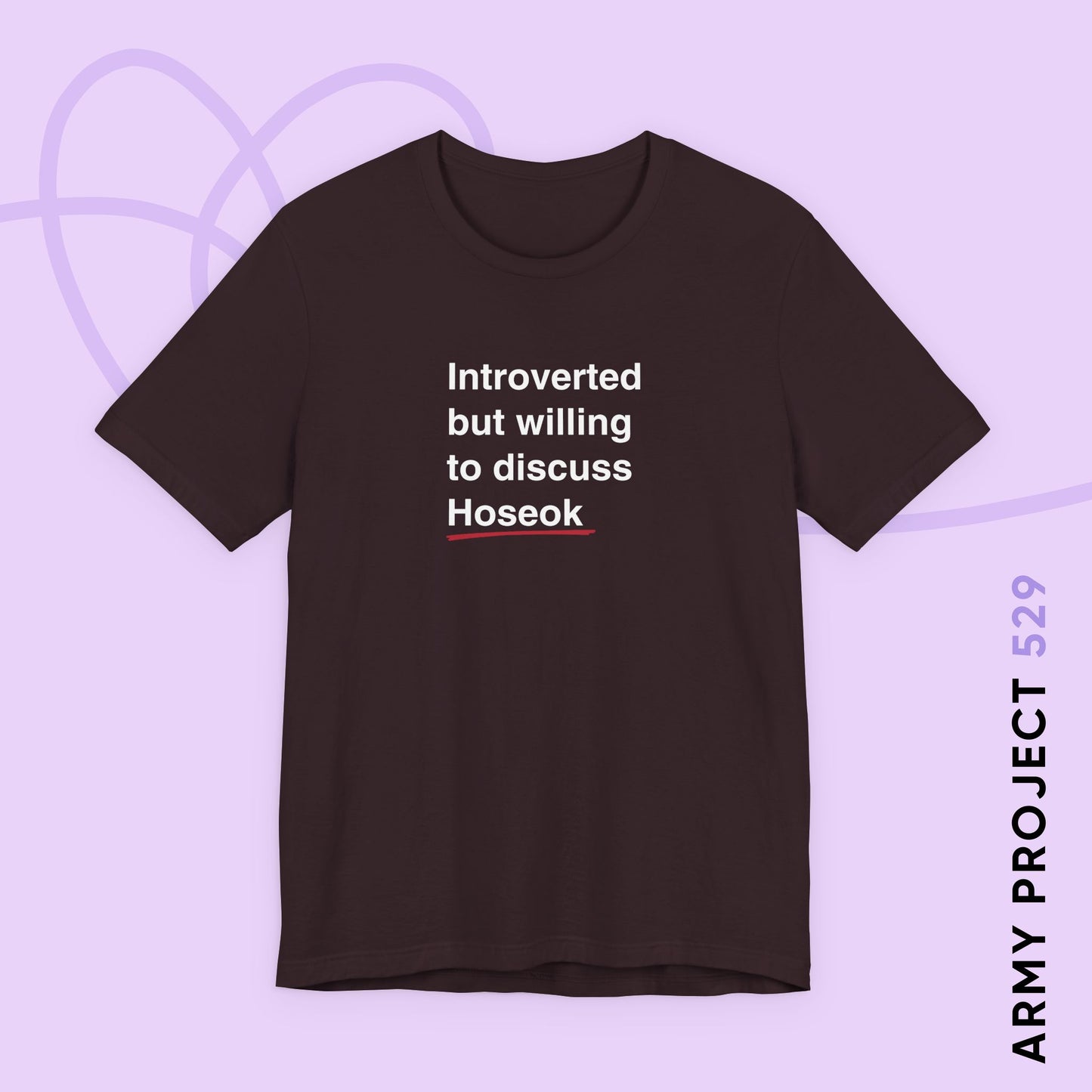 Hobi Bias Shirt - Introverted But Willing to Discuss Hoseok - Fanmade BTS Merch - Unisex Jersey T-Shirt