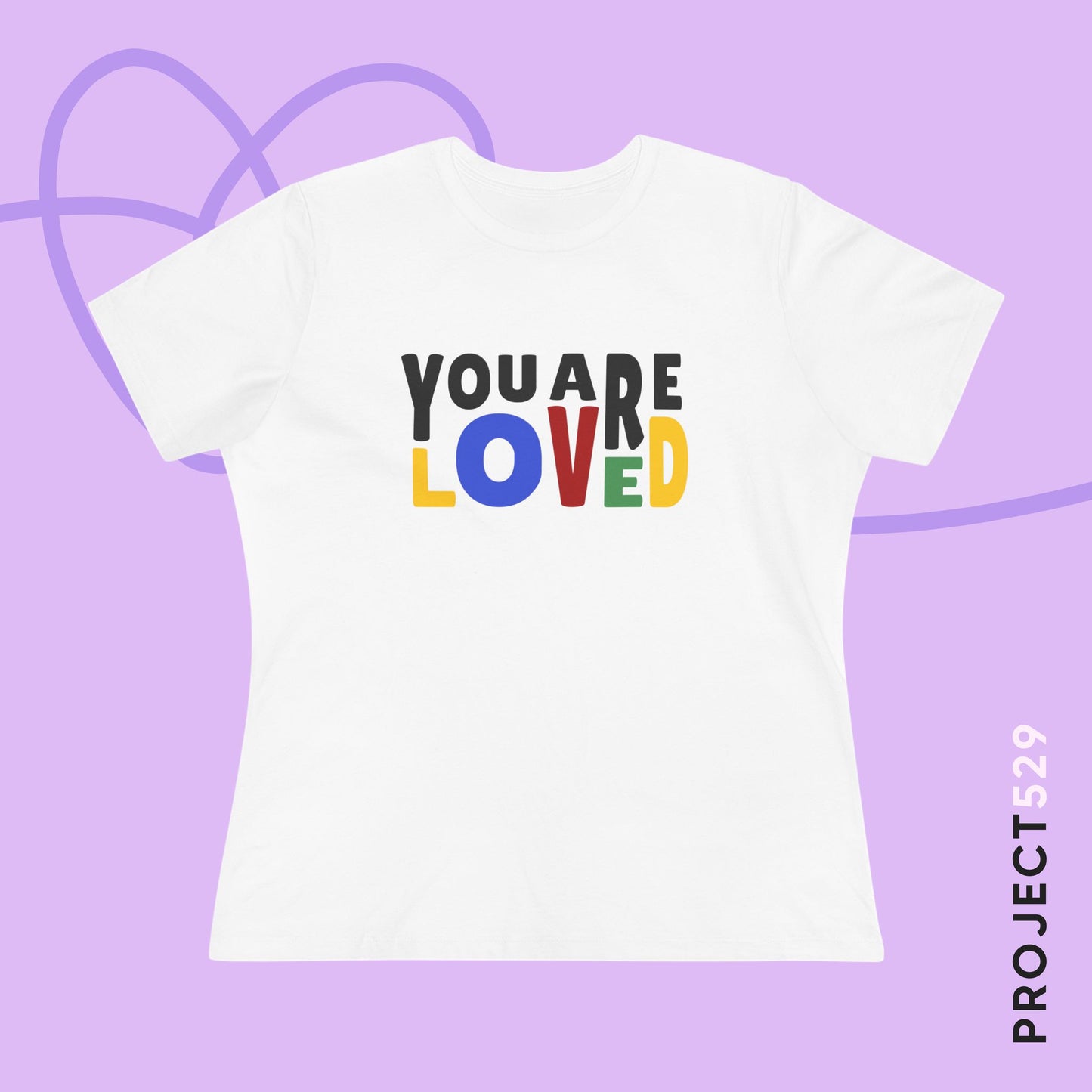 You Are Loved Women's Relaxed Jersey Short Sleeve Tee